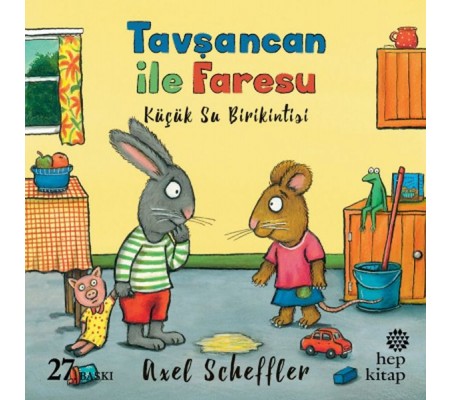 Tavşancan ile Faresu - Küçük Su Birikintisi