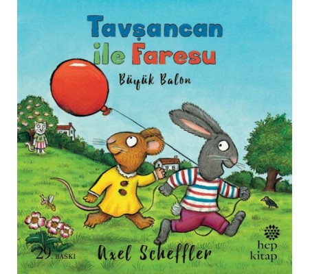 Tavşancan ile Faresu - Büyük Balon Tavşancan ile Faresu - Büyük Balon