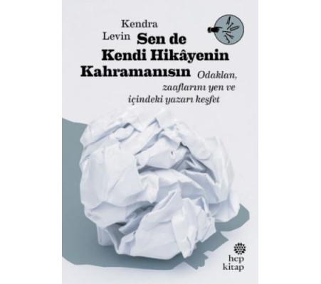 Sen De Kendi Hikayenin Kahramanısın Sen De Kendi Hikayenin Kahramanısın