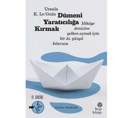 Dümeni Yaratıcılığa Kırmak Dümeni Yaratıcılığa Kırmak