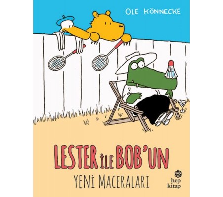 Lester ile Bob’un Yeni Maceraları Lester ile Bob’un Yeni Maceraları