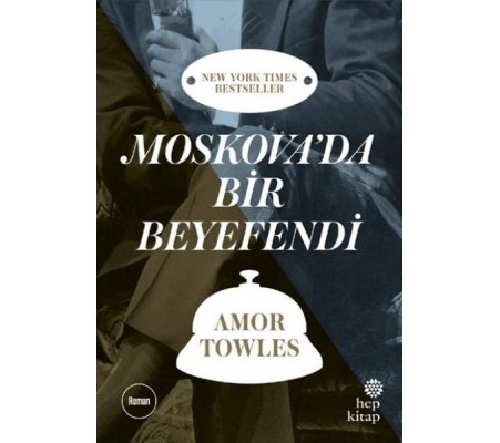 Moskova'da Bir Beyefendi Moskova'da Bir Beyefendi