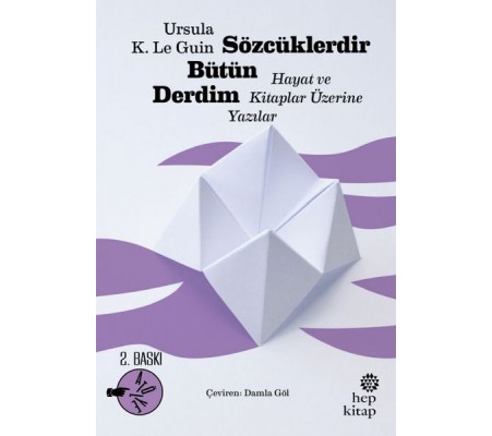 Sözcüklerdir Bütün Derdim Sözcüklerdir Bütün Derdim