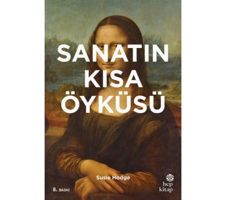 Sanatın Kısa Öyküsü Sanatın Kısa Öyküsü