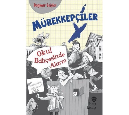 Mürekkepçiler - Okul Bahçesinde Alarm Mürekkepçiler - Okul Bahçesinde Alarm