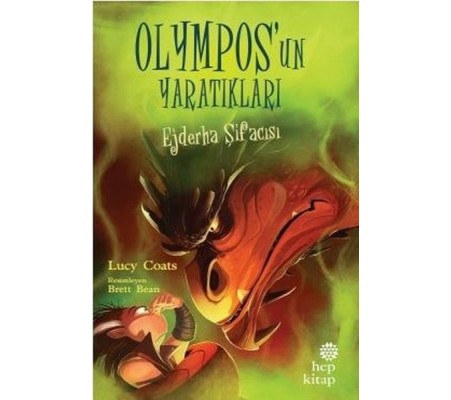 Ejderha Şifacısı - Olympos’un Yaratıkları Ejderha Şifacısı - Olympos’un Yaratıkları