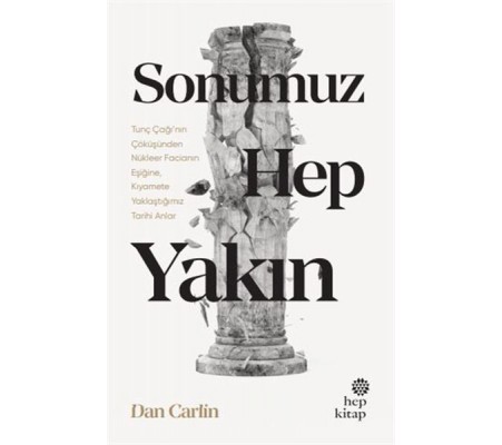 Sonumuz Hep Yakın Sonumuz Hep Yakın