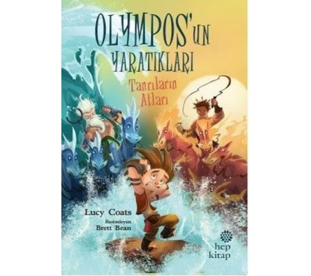 Tanrıların Atları - Olympos’un Yaratıkları Tanrıların Atları - Olympos’un Yaratıkları