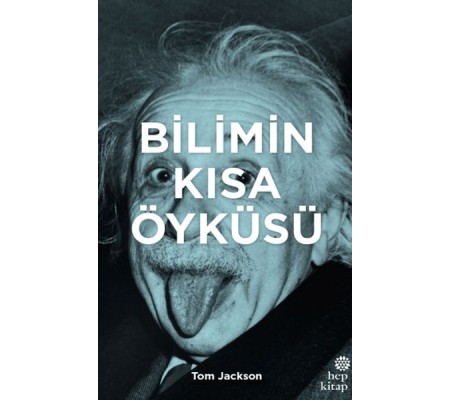 Bilimin Kısa Öyküsü Bilimin Kısa Öyküsü