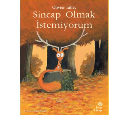 Sincap Olmak İstemiyorum Sincap Olmak İstemiyorum