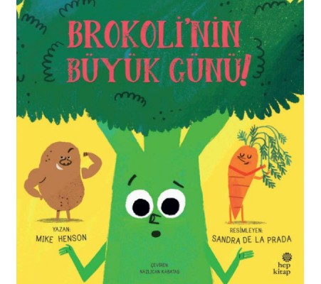 Brokoli'nin Büyük Günü! Brokoli'nin Büyük Günü!
