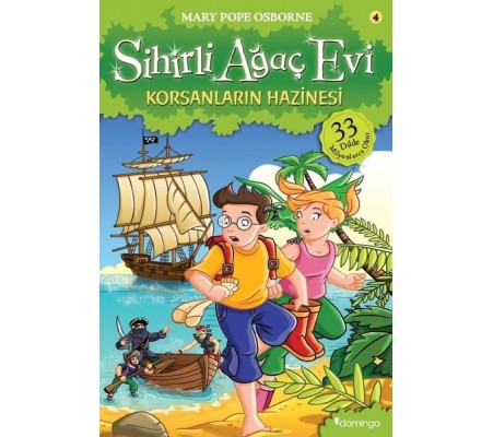 Sihirli Ağaç Evi 04 - Korsanların Hazinesi Sihirli Ağaç Evi 04 - Korsanların Hazinesi