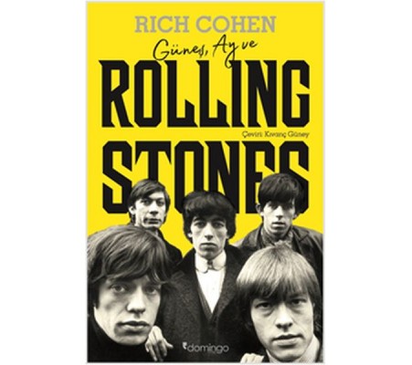 Güneş, Ay ve Rolling Stones Güneş, Ay ve Rolling Stones