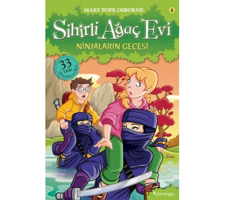 Sihirli Ağaç Evi 05 - Ninjaların Gecesi Sihirli Ağaç Evi 05 - Ninjaların Gecesi