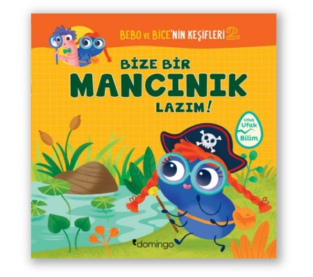 Bebo ve Bice’nin Keşifleri 2 - Bize Bir Mancınık Lazım! Bebo ve Bice’nin Keşifleri 2 - Bize Bir Mancınık Lazım!