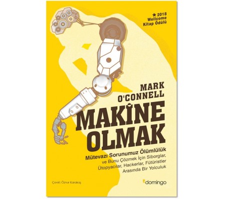 Makine Olmak