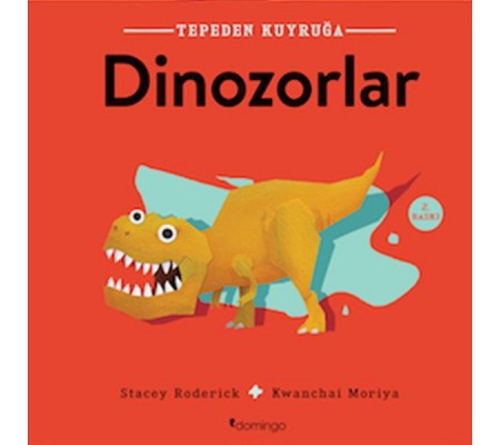 Tepeden Kuyruğa - Dinozorlar Tepeden Kuyruğa - Dinozorlar