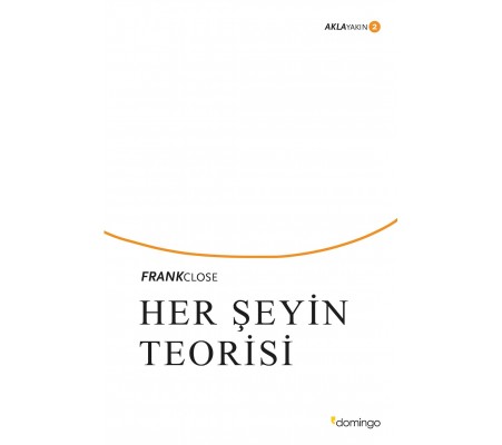 Aklayakın 2 - Her Şeyin Teorisi Aklayakın 2 - Her Şeyin Teorisi