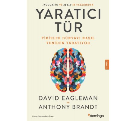 Yaratıcı Tür - Fikirler Dünyayı Nasıl Yeniden Yaratıyor Yaratıcı Tür - Fikirler Dünyayı Nasıl Yeniden Yaratıyor