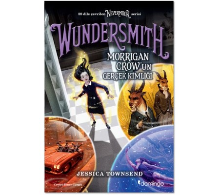 Nevermoor - Wundersmith: Morrigan Crow’un Gerçek Kimliği Nevermoor - Wundersmith: Morrigan Crow’un Gerçek Kimliği