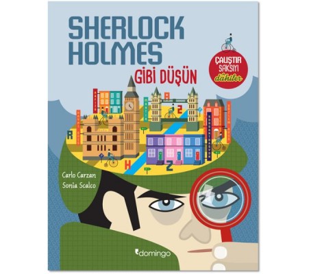 Sherlock Holmes Gibi Düşün