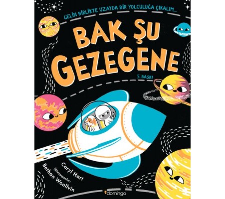 Bak Şu Gezegene - Gelin Birlikte Uzayda Bir Yolculuğa Çıkalım