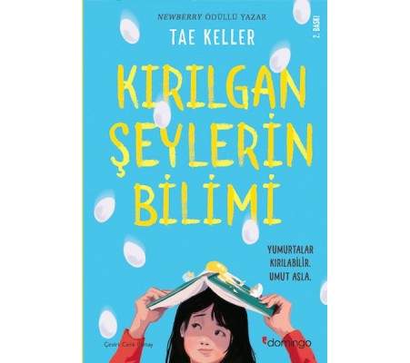Kırılgan Şeylerin Bilimi - Yumurtalar Kırılabilir Umut Asla Kırılgan Şeylerin Bilimi - Yumurtalar Kırılabilir Umut Asla
