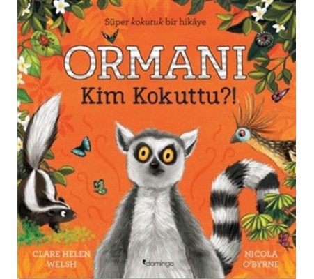 Ormanı Kim Kokuttu?! Ormanı Kim Kokuttu?!