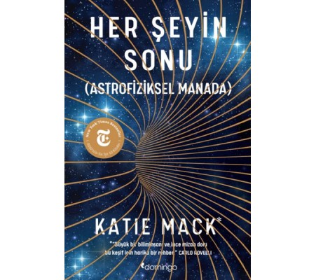 Her Şeyin Sonu (Astrofiziksel Manada) Her Şeyin Sonu (Astrofiziksel Manada)