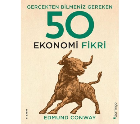 Gerçekten Bilmeniz Gereken 50 Ekonomi Fikri Gerçekten Bilmeniz Gereken 50 Ekonomi Fikri