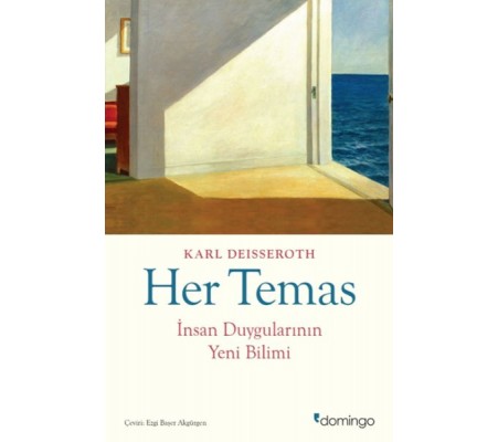 Her Temas İnsan Duygularının Yeni Bilimi Her Temas İnsan Duygularının Yeni Bilimi