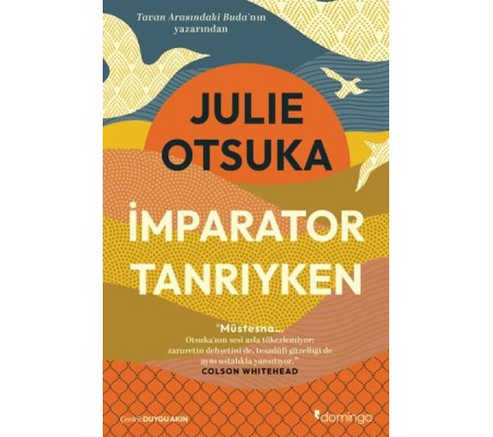 İmparator Tanrıyken İmparator Tanrıyken