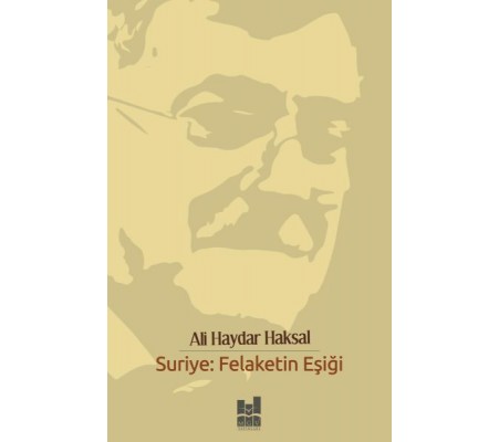 Suriye - Felaketin Eşiği Suriye - Felaketin Eşiği