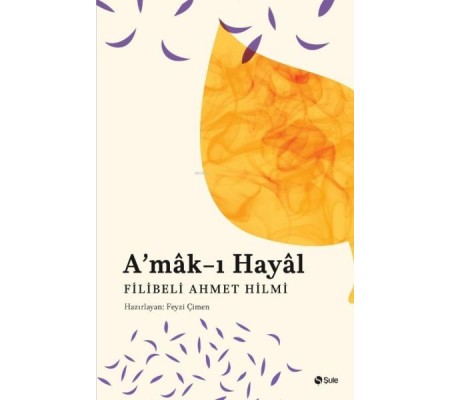 A’mak-ı Hayal A’mak-ı Hayal