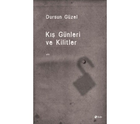 Kiş Günleri Ve Kilitler Kiş Günleri Ve Kilitler