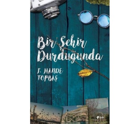 Bir Şehir Durduğunda Bir Şehir Durduğunda