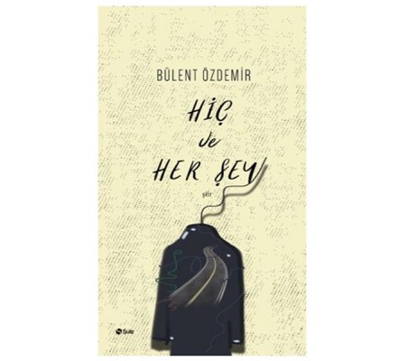 Hiç ve Her Şey Hiç ve Her Şey