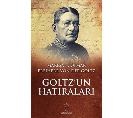 Goltz’un Hatıraları Goltz’un Hatıraları