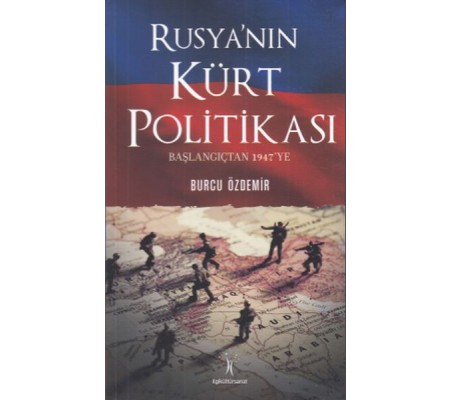Rusya'nın Kürt Politikası Rusya'nın Kürt Politikası