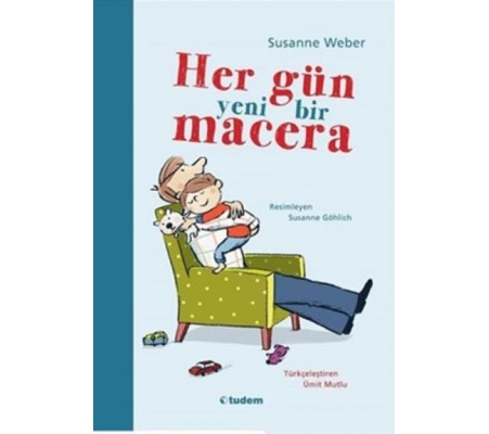 Her Gün Yeni Bir Macera Her Gün Yeni Bir Macera