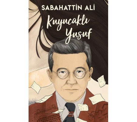 Kuyucaklı Yusuf Kuyucaklı Yusuf