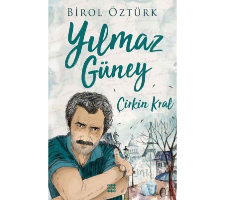Çirkin Kral - Yılmaz Güney Çirkin Kral - Yılmaz Güney