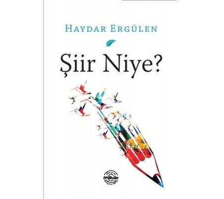 Şiir Niye? Şiir Niye?