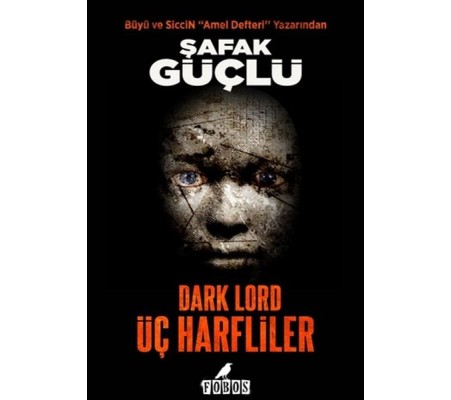 Dark Lord - Üç Harfliler