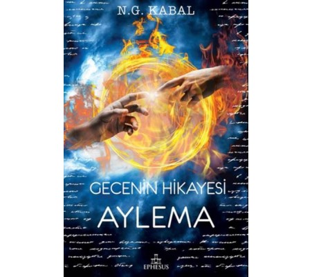 Gecenin Hikayesi - Aylema (Ciltli) Gecenin Hikayesi - Aylema (Ciltli)