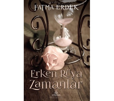 Erken Rüya Zamanlar Erken Rüya Zamanlar