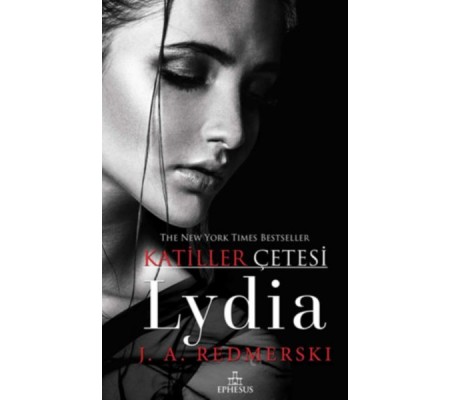 Katiller Çetesi - Lydia Katiller Çetesi - Lydia
