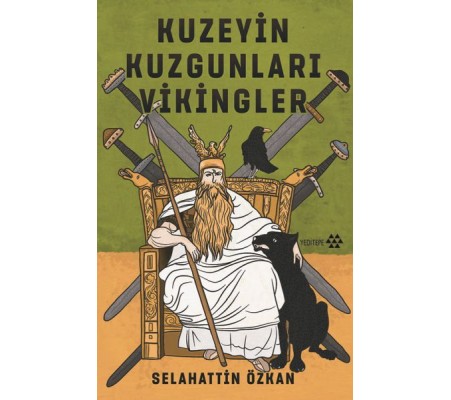 Kuzeyin Kuzgunları Vikingler Kuzeyin Kuzgunları Vikingler