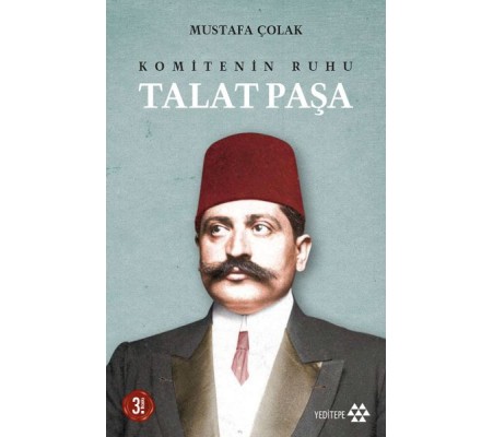 Komitenin Ruhu Talat Paşa Komitenin Ruhu Talat Paşa