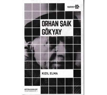 Kızıl Elma - Orhan Şaik Gökyay Kızıl Elma - Orhan Şaik Gökyay